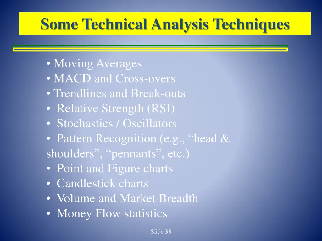 some technical analysis techniques
