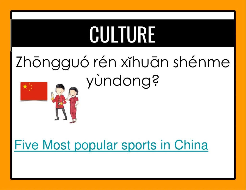culture