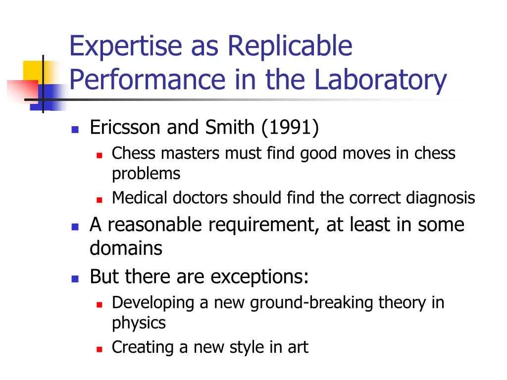 expertise as replicable performance