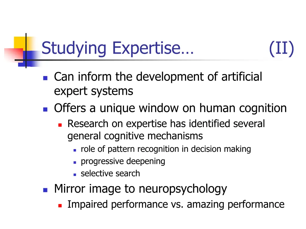 studying expertise ii