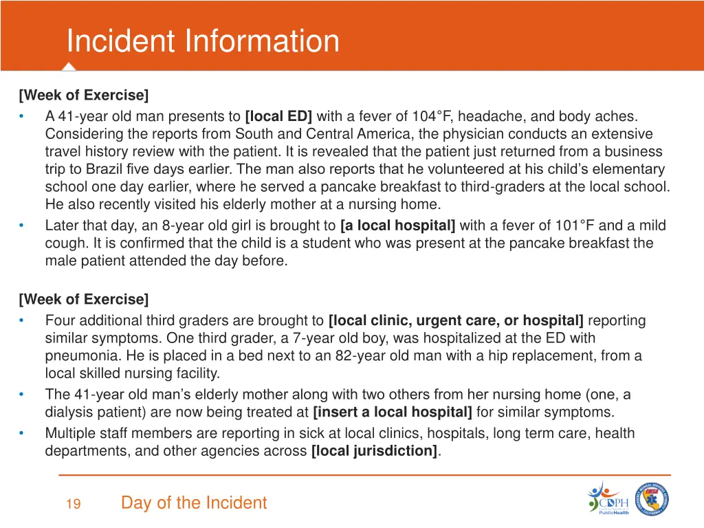 incident information