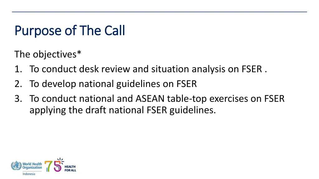 purpose of the call purpose of the call