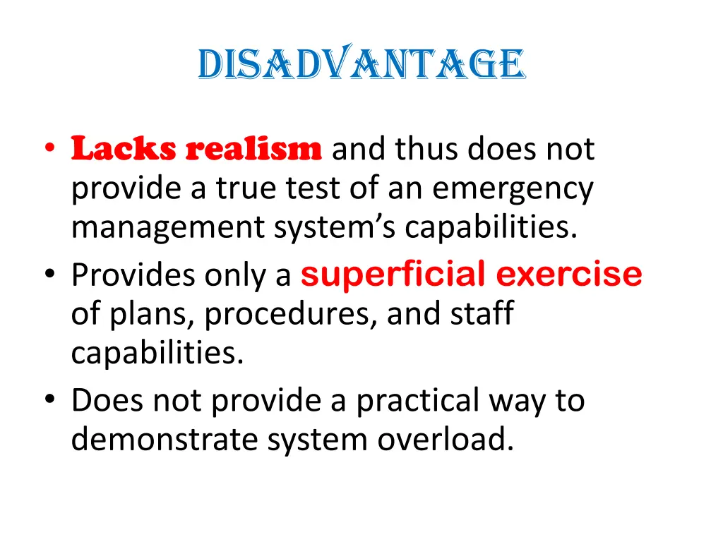 disadvantage