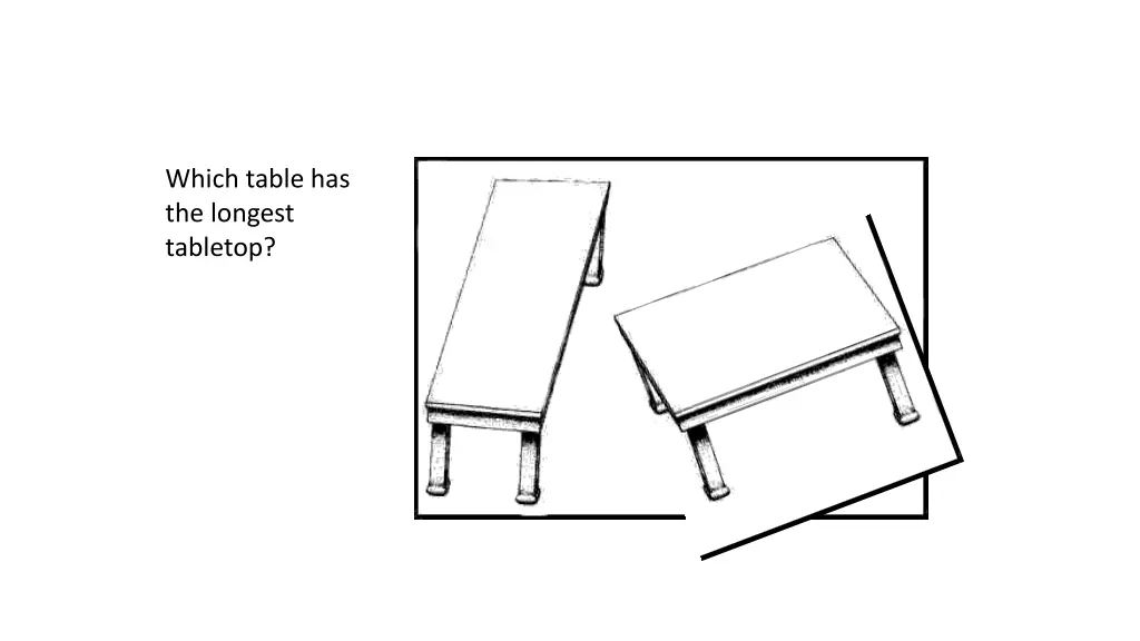 which table has the longest tabletop 2