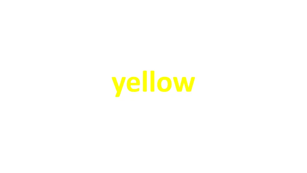yellow
