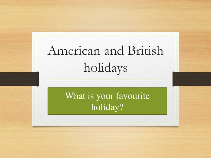 american and british holidays