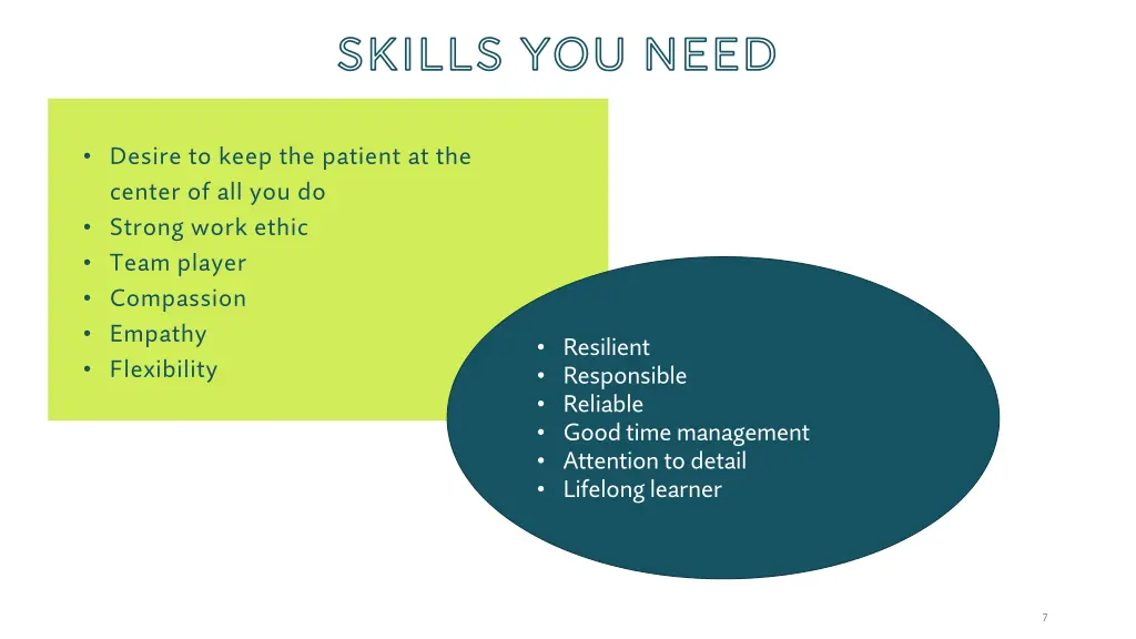 skills you need