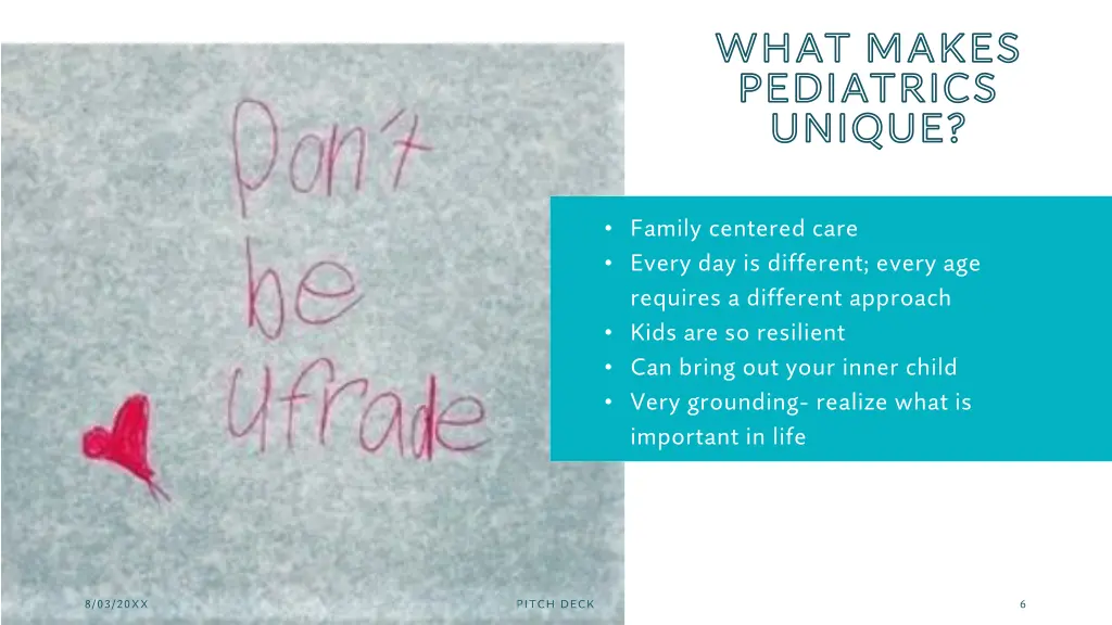 what makes pediatrics unique