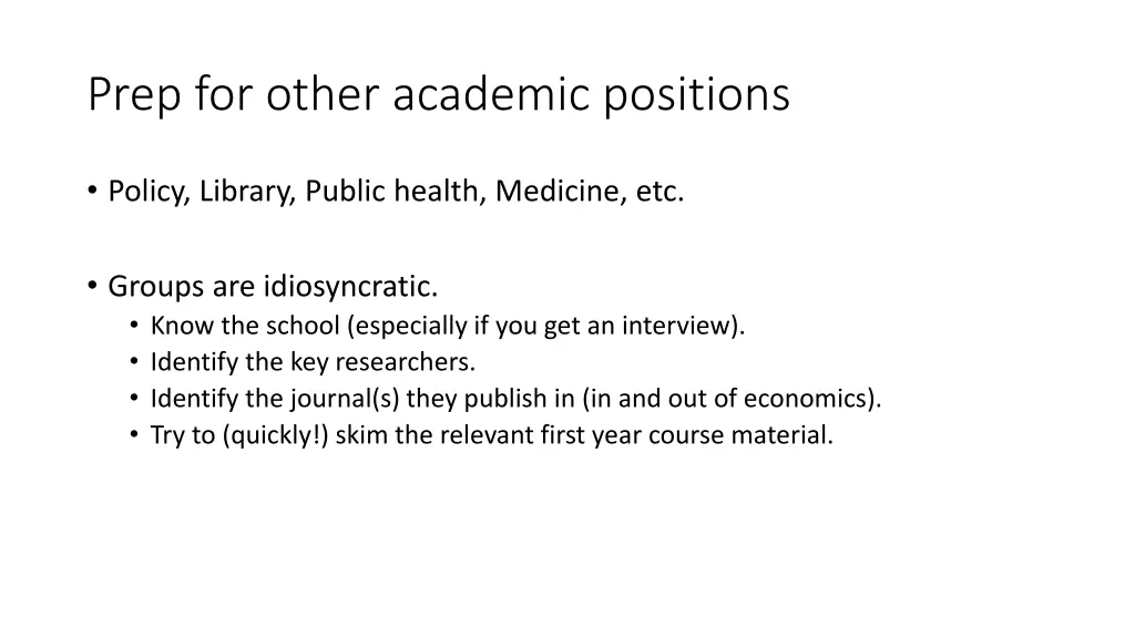 prep for other academic positions