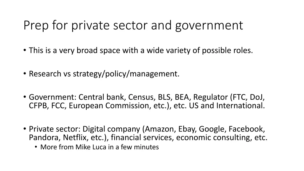 prep for private sector and government