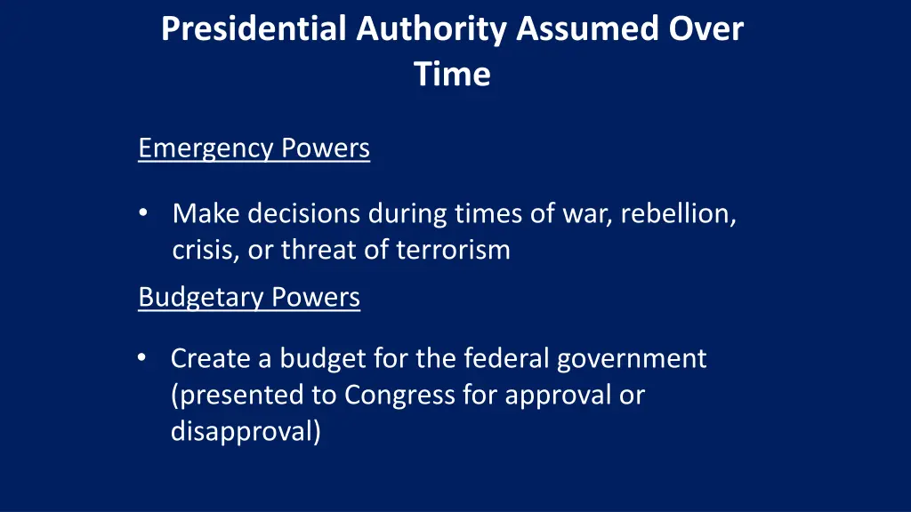 presidential authority assumed over time 1