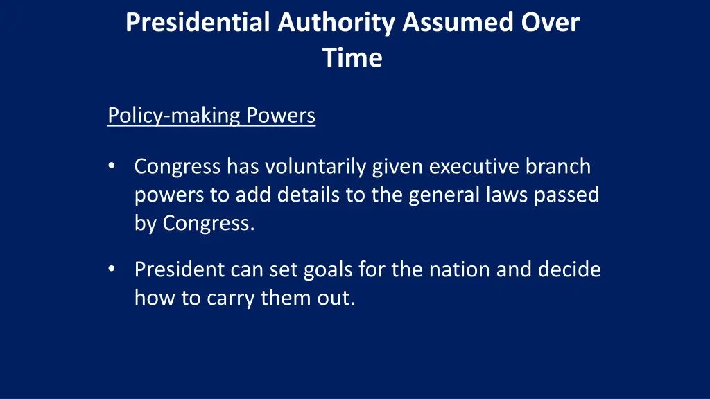 presidential authority assumed over time 2