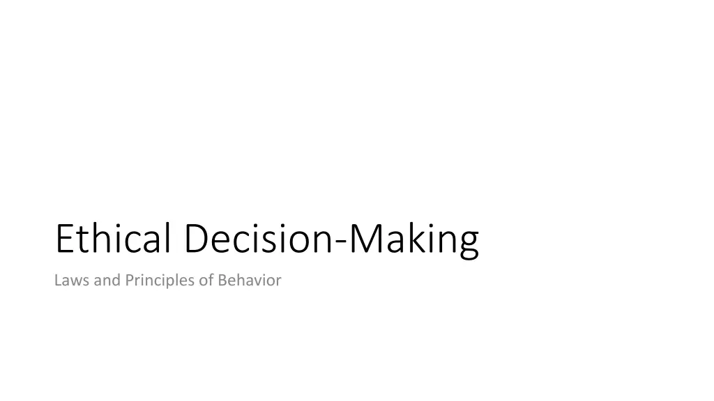 ethical decision making laws and principles