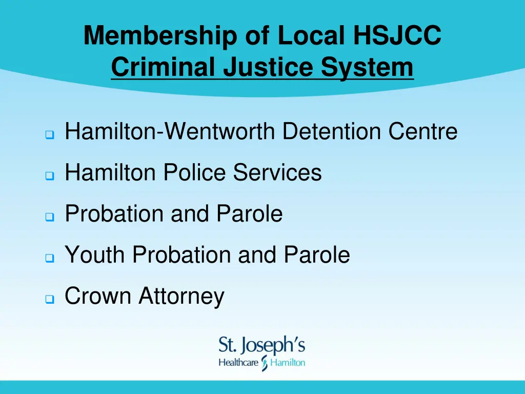 membership of local hsjcc criminal justice system