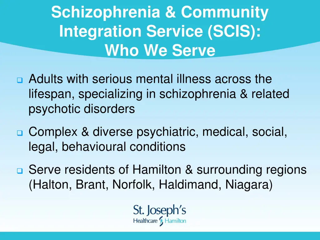 schizophrenia community integration service scis