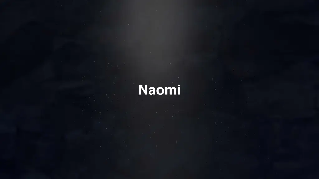 naomi