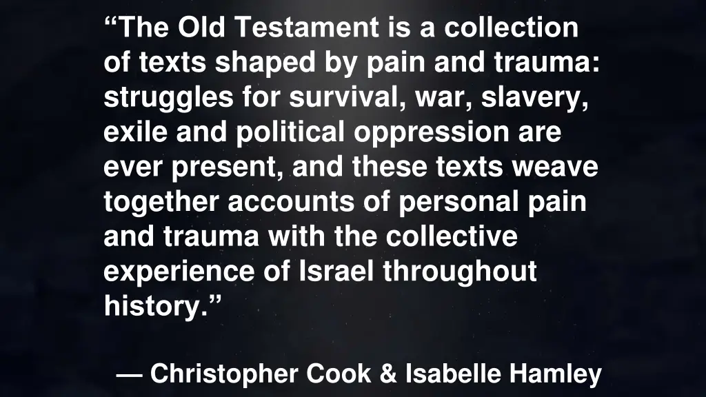 the old testament is a collection of texts shaped