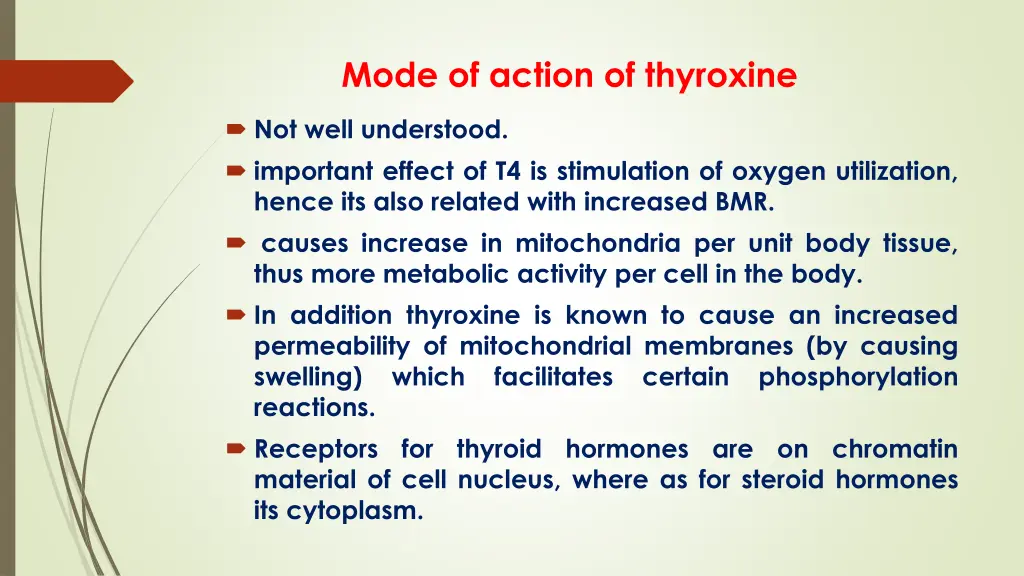mode of action of thyroxine