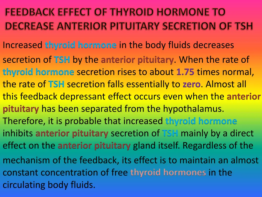 feedback effect of thyroid hormone to decrease