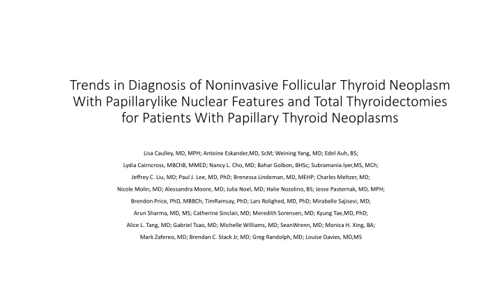 trends in diagnosis of noninvasive follicular