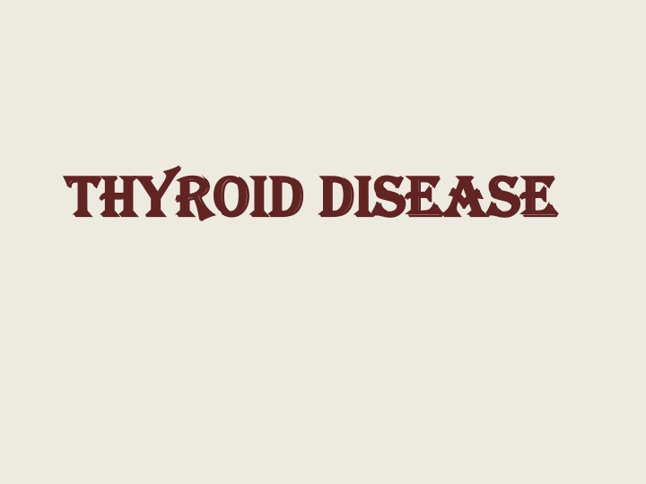 thyroid disease thyroid disease