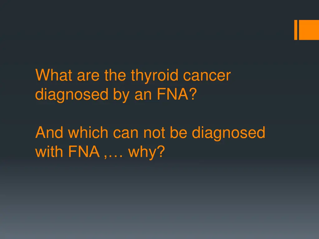 what are the thyroid cancer diagnosed by an fna