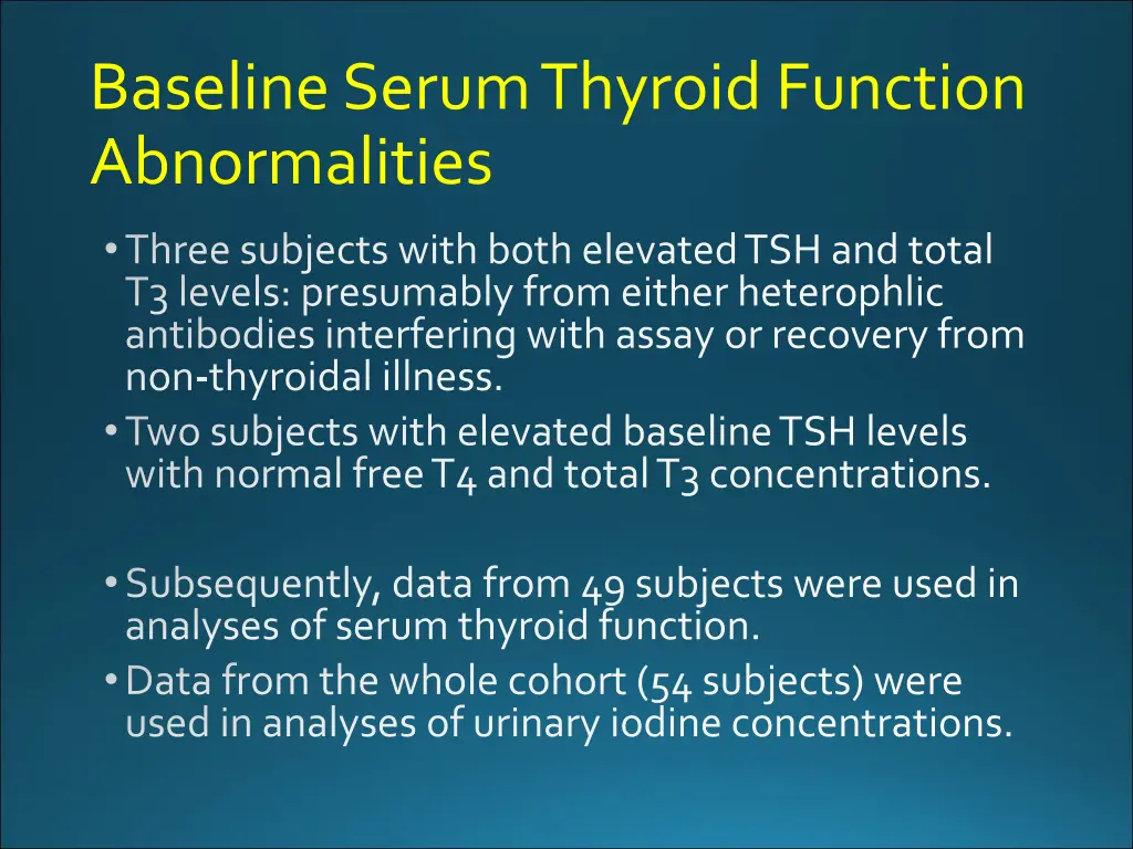 baseline serum thyroid function abnormalities