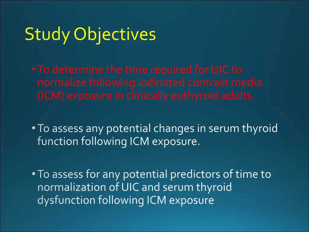 study objectives