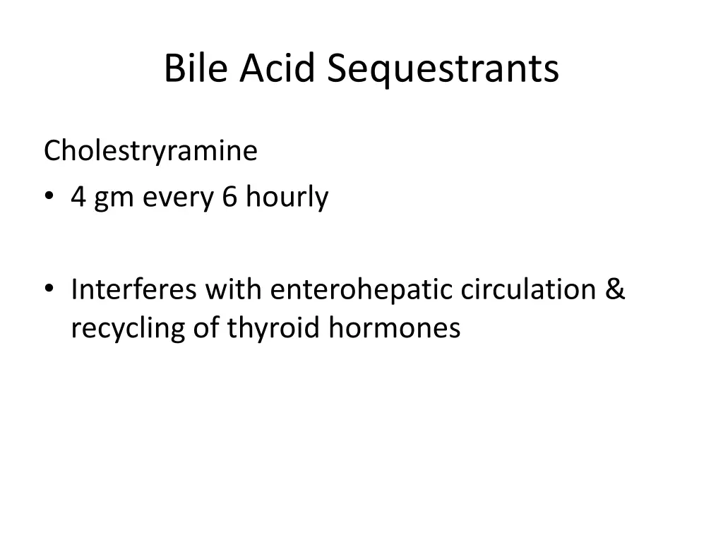bile acid sequestrants