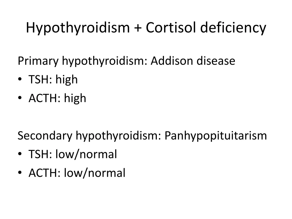 hypothyroidism cortisol deficiency