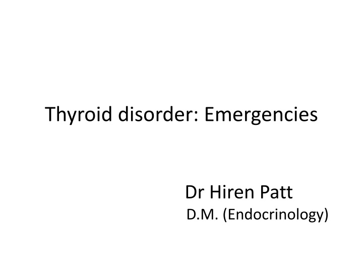 thyroid disorder emergencies