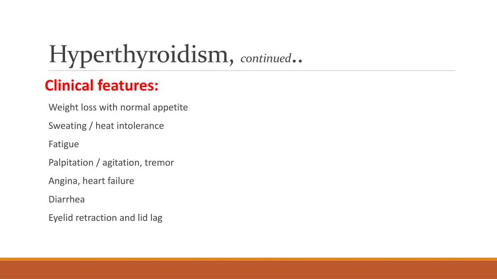 hyperthyroidism continued