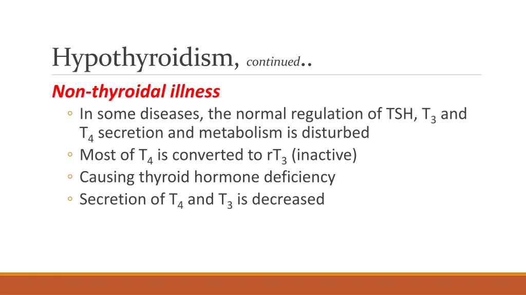 hypothyroidism continued