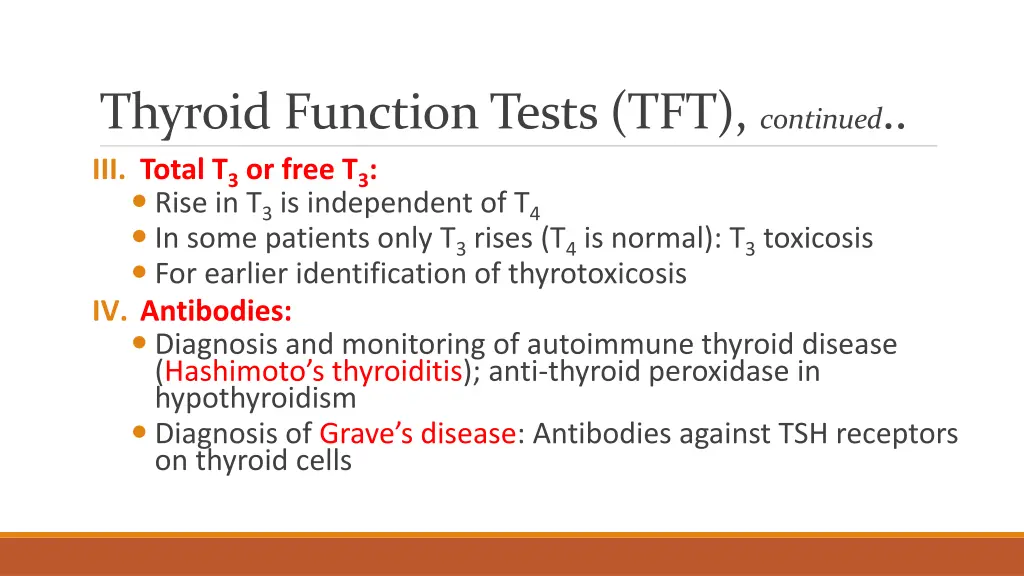thyroid function tests tft continued iii total
