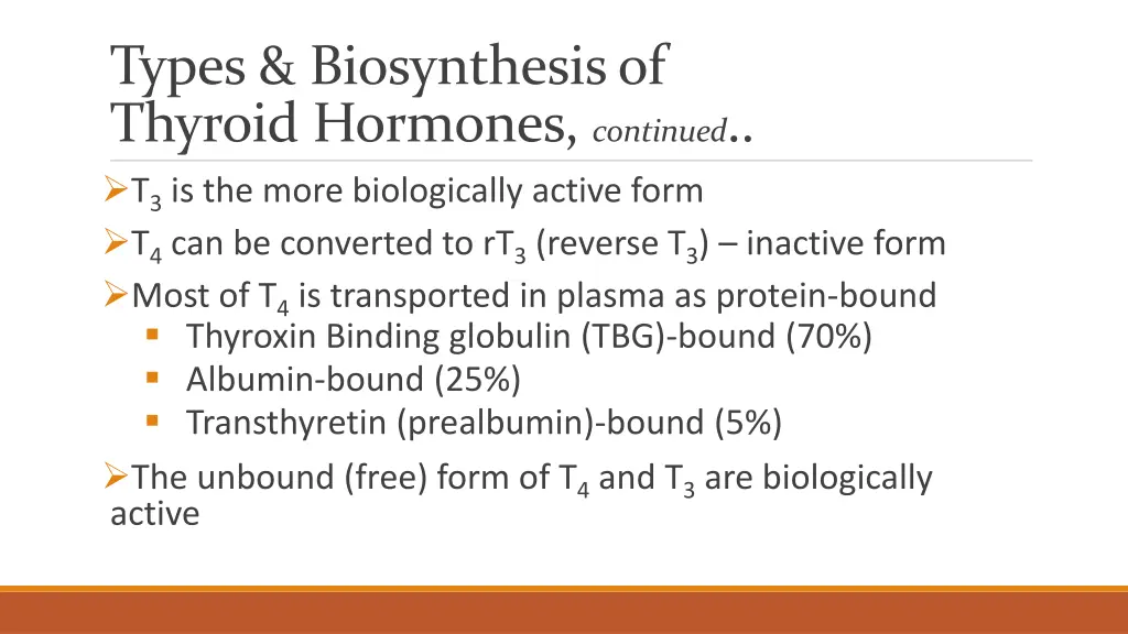 types biosynthesis of thyroid hormones continued