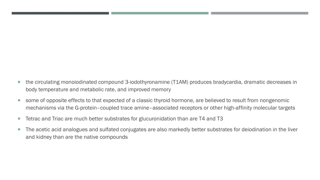 the circulating monoiodinated compound