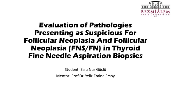 evaluation of pathologies presenting