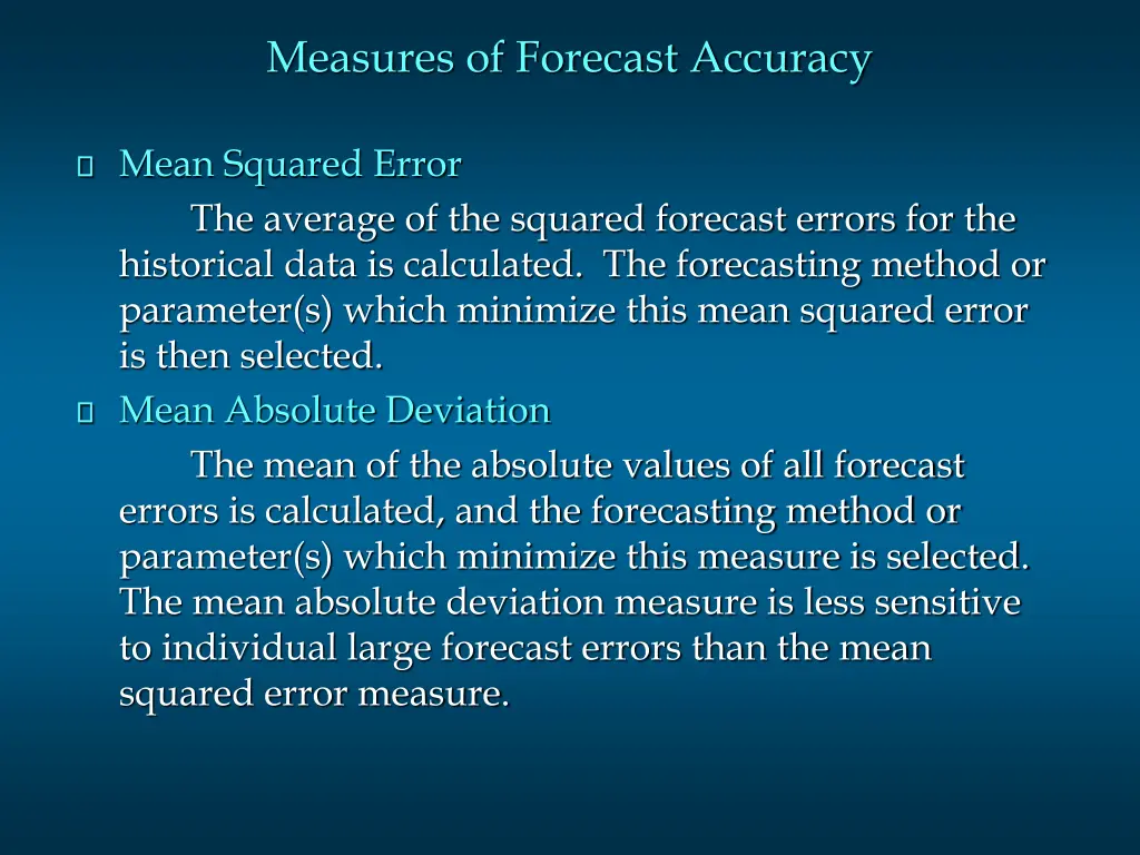 measures of forecast accuracy