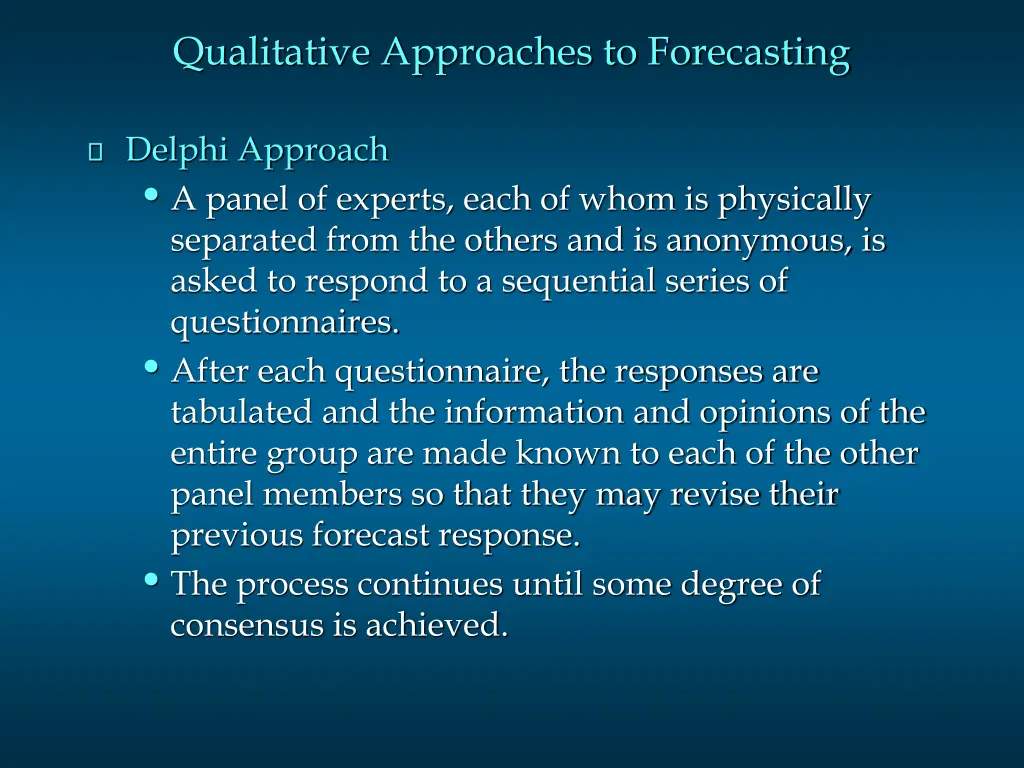 qualitative approaches to forecasting