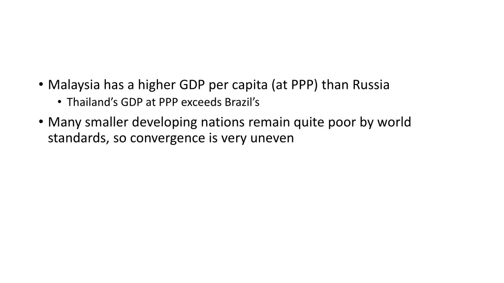malaysia has a higher gdp per capita at ppp than