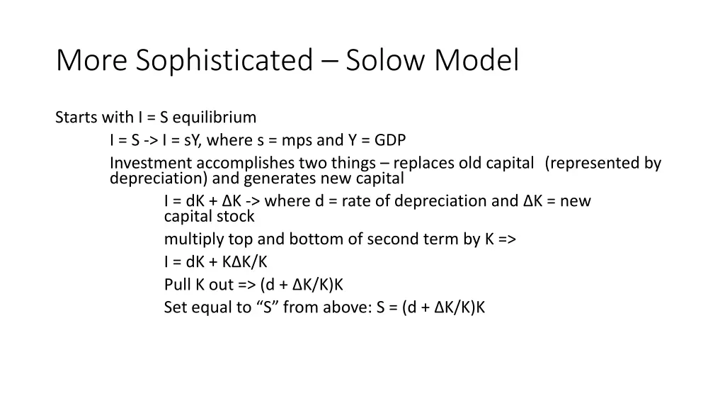 more sophisticated solow model