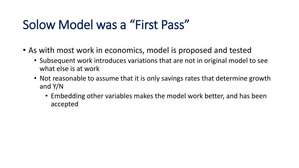 solow model was a first solow model was a first