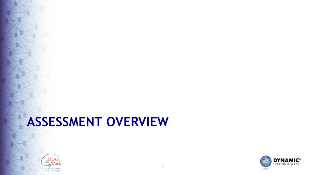 assessment overview