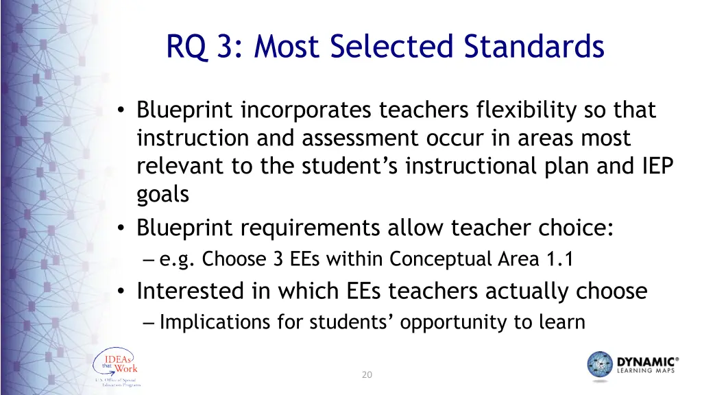 rq 3 most selected standards