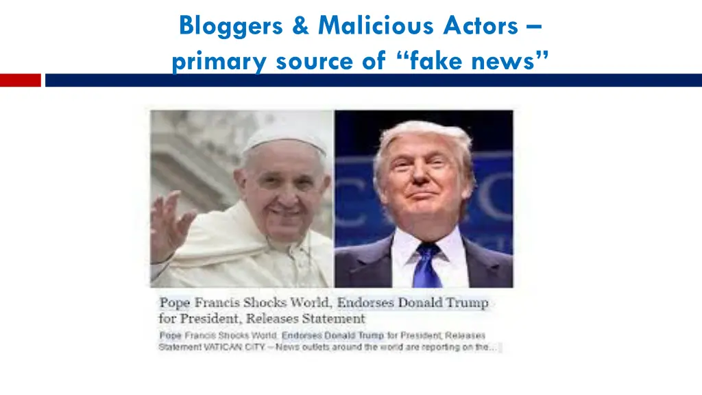 bloggers malicious actors primary source of fake