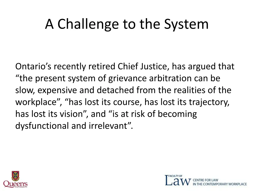 a challenge to the system