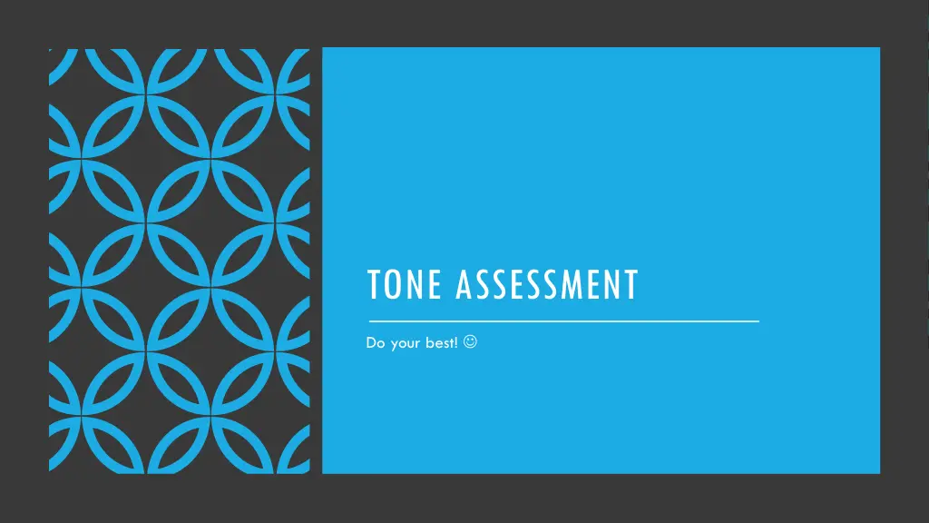 tone assessment