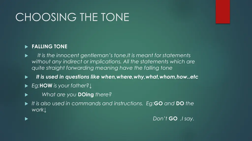 choosing the tone