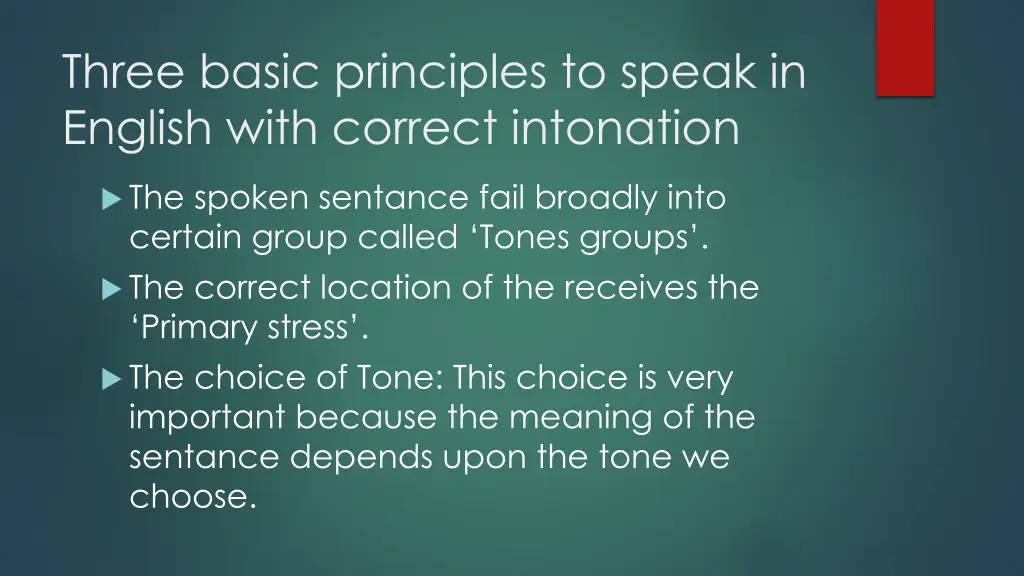 three basic principles to speak in english with