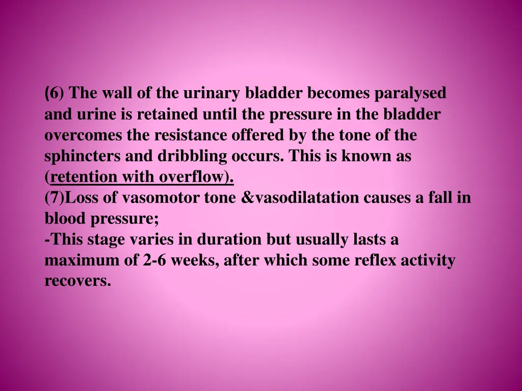 6 the wall of the urinary bladder becomes